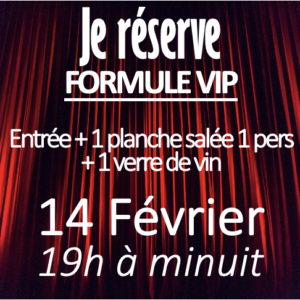 CABARET VIP 14 FÉVRIER